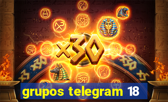 grupos telegram 18